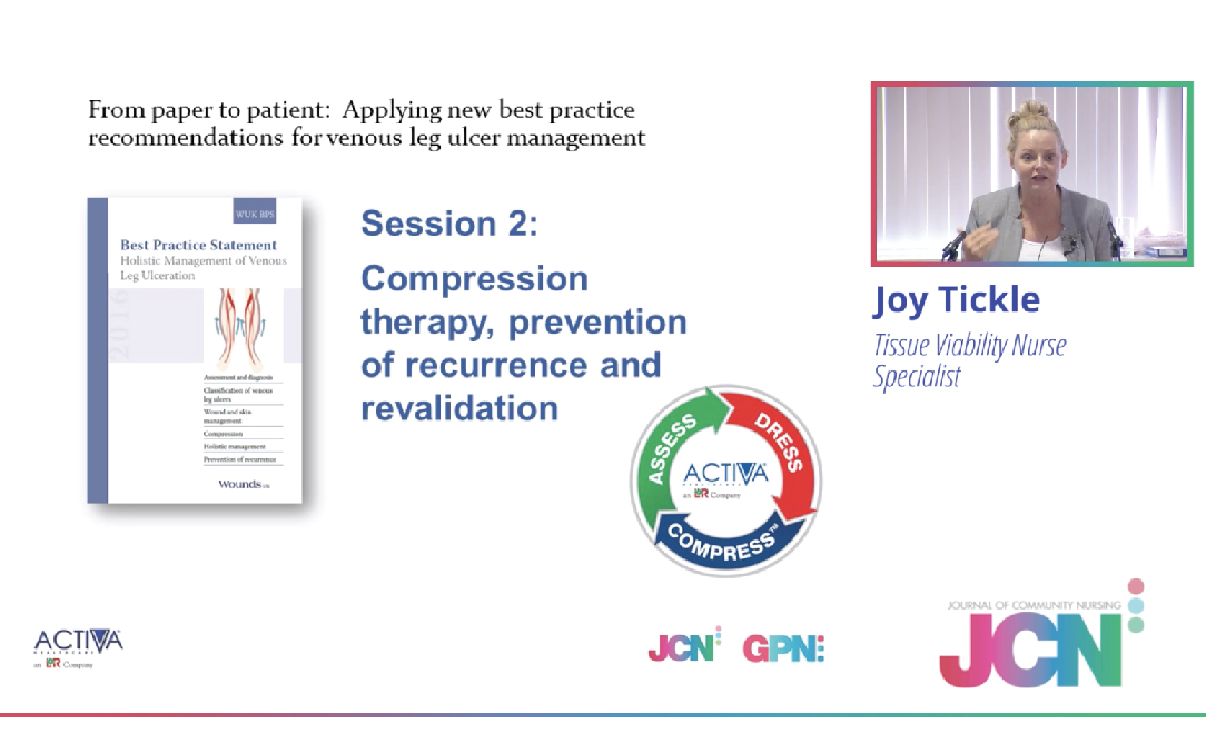 Compression therapy, prevention of recurrence and revalidation